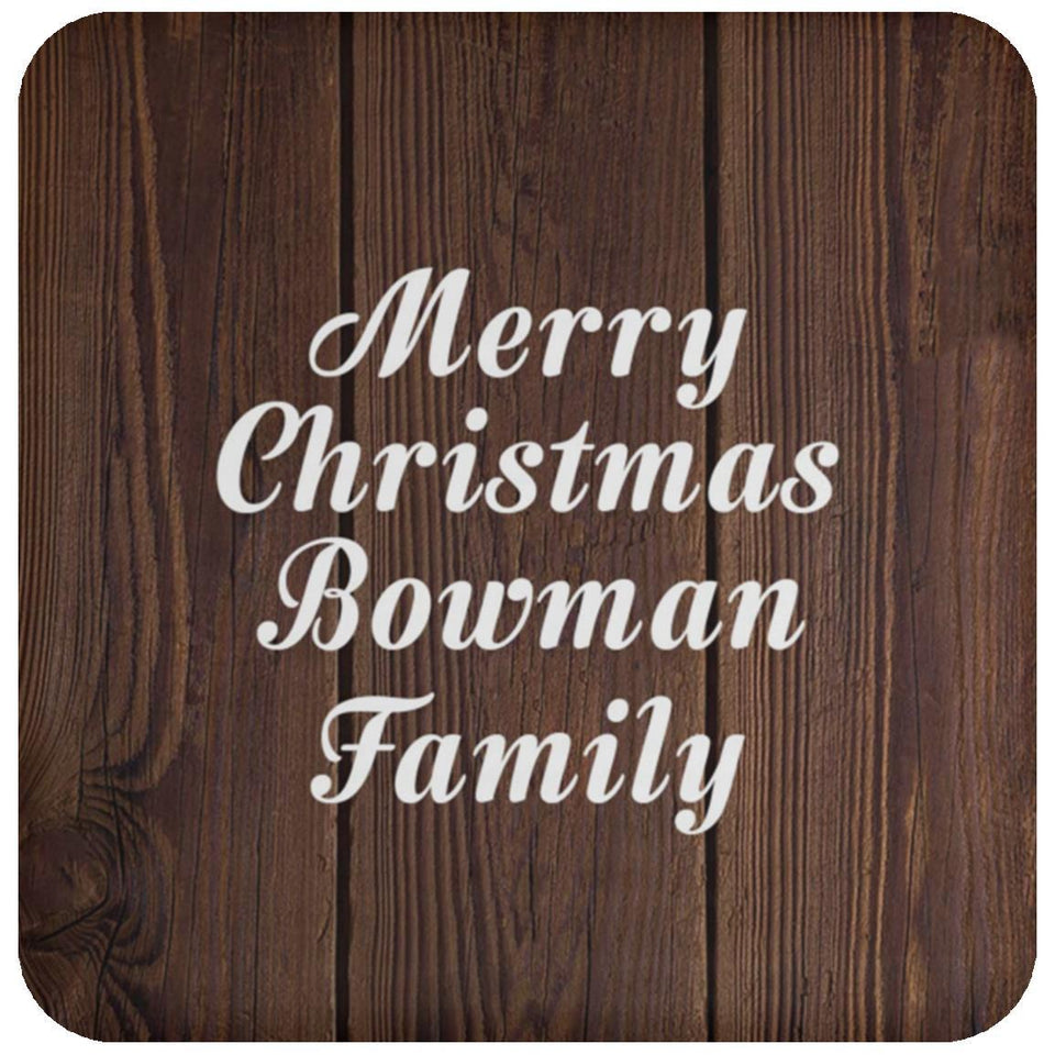 Merry Christmas Bowman Family - Drink Coaster D