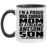 Proud Mail Carrier Mom Of Awesome Son - 11oz Accent Mug Black