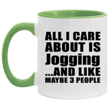 All I Care About Is Jogging - 11oz Accent Mug Green