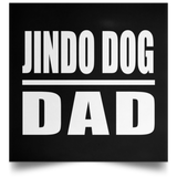 Jindo Dog Dad - Poster Square