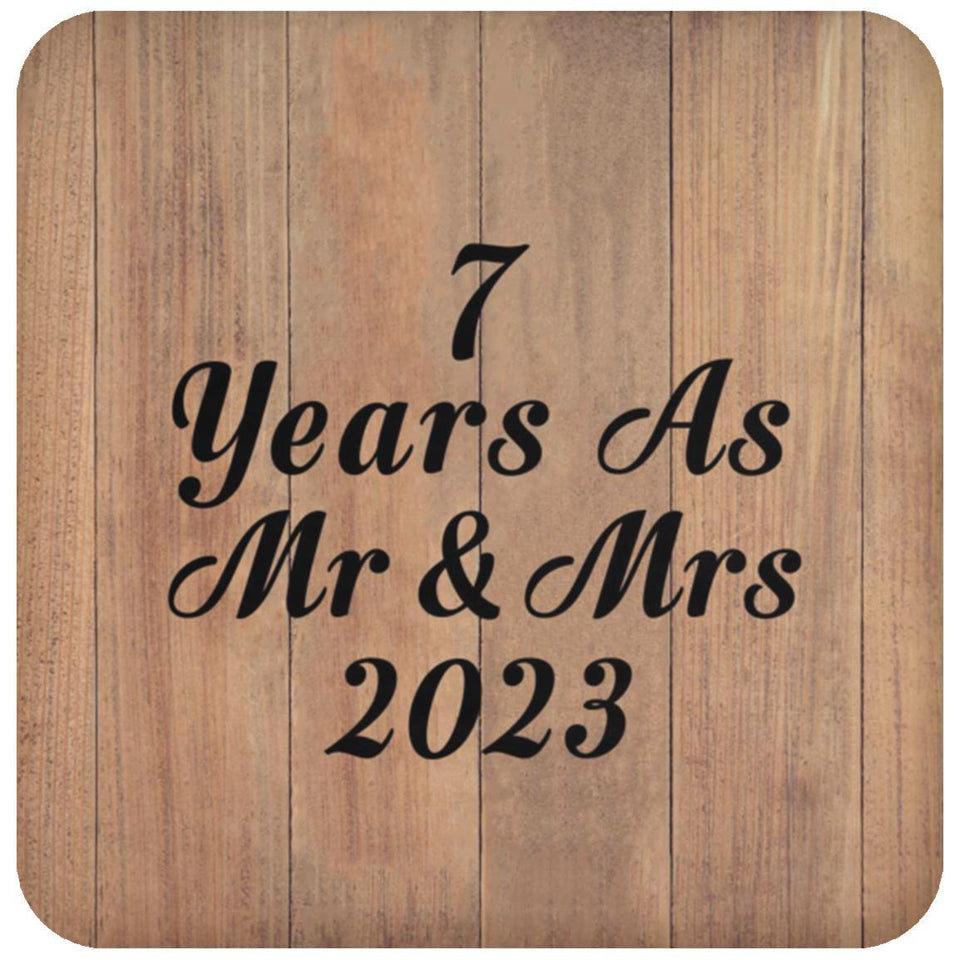 7 Years As Mr & Mrs 2023 - Drink Coaster C