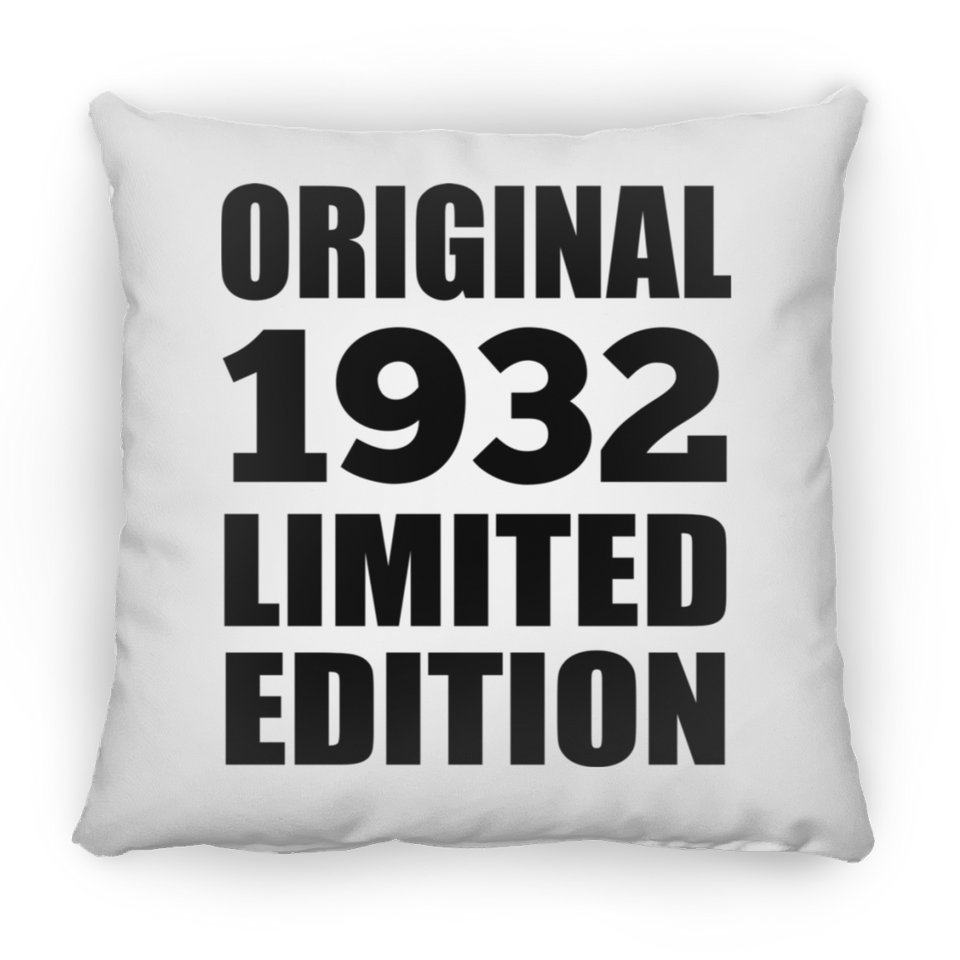 92nd Birthday Original 1932 Limited Edition - Throw Pillow