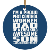 Proud Pest Control Worker Dad Of Awesome Son - Circle Ornament
