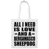 All I Need Is Love And A Bergamasco Sheepdog - Tote Bag White