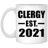 Clergy Established EST. 2021 - 11oz Coffee Mug