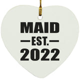 Maid Established EST. 2022 - Heart Ornament