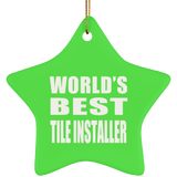 World's Best Tile Installer - Star Ornament
