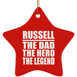 Russell The Dad The Hero The Legend - Star Ornament
