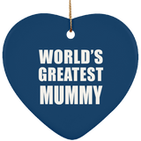 World's Greatest Mummy - Heart Ornament