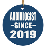 Audiologist Since 2019 - Circle Ornament
