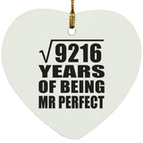 96th Anniversary Square Root of 9216 Years of Mr Perfect - Heart Ornament