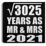 55th Anniversary Square Root of 3025 Years As Mr & Mrs 2021 - Canvas Square