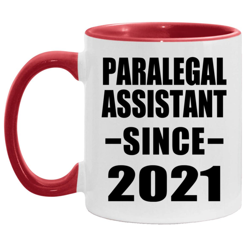 Paralegal Assistant Since 2021 - 11oz Accent Mug Red