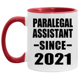 Paralegal Assistant Since 2021 - 11oz Accent Mug Red