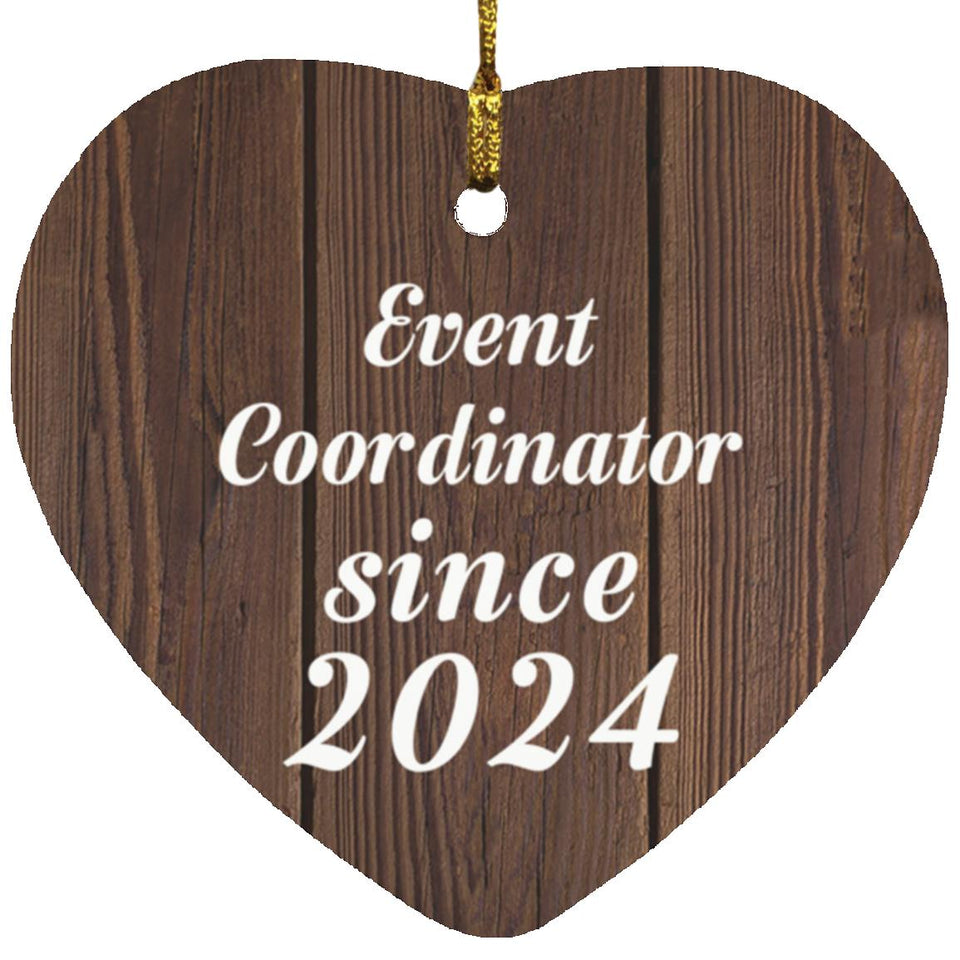 Event Coordinator Since 2024 - Heart Ornament D