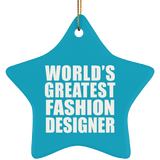 World's Greatest Fashion Designer - Star Ornament