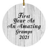First Year As An Amazing Gramps 2021 - Circle Ornament F