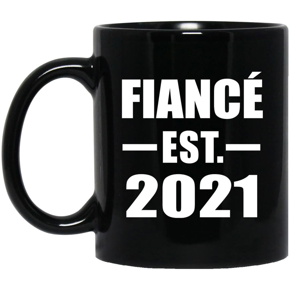 Fiance Established EST. 2021 - 11oz Coffee Mug Black