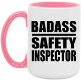 Badass Safety Inspector - 15oz Accent Mug Pink