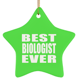 Best Biologist Ever - Star Ornament
