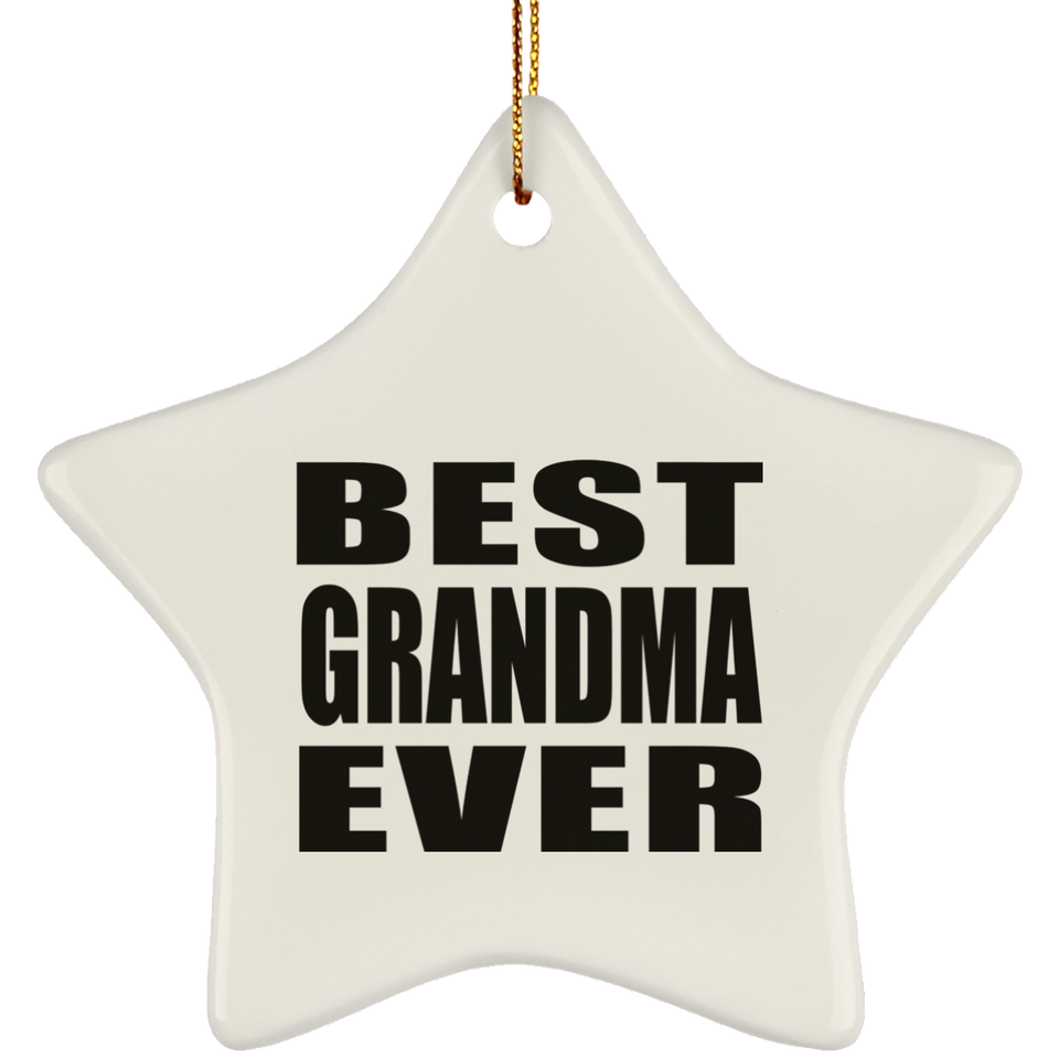 Best Grandma Ever - Star Ornament