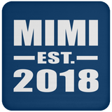 Mimi Established EST. 2018 - Drink Coaster