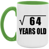 8th Birthday Square Root of 64 Years Old - 15oz Accent Mug Green