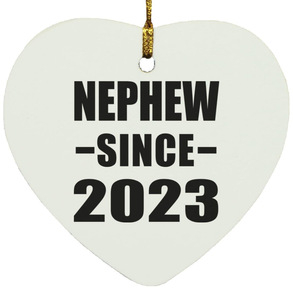 Nephew Since 2023 - Heart Ornament