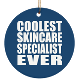 Coolest Skincare Specialist Ever - Circle Ornament