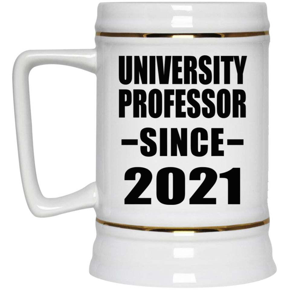 University Professor Since 2021 - Beer Stein