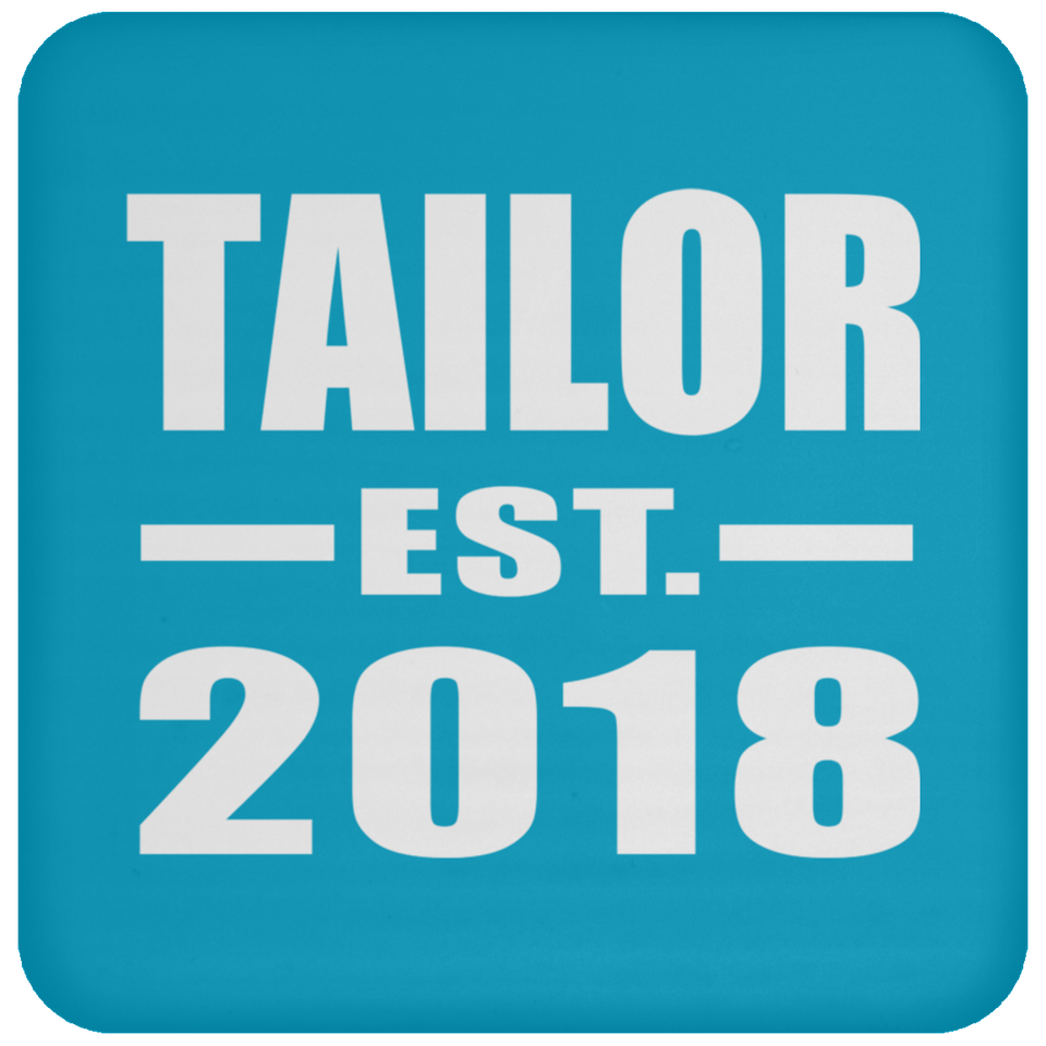 Tailor Established EST. 2018 - Drink Coaster