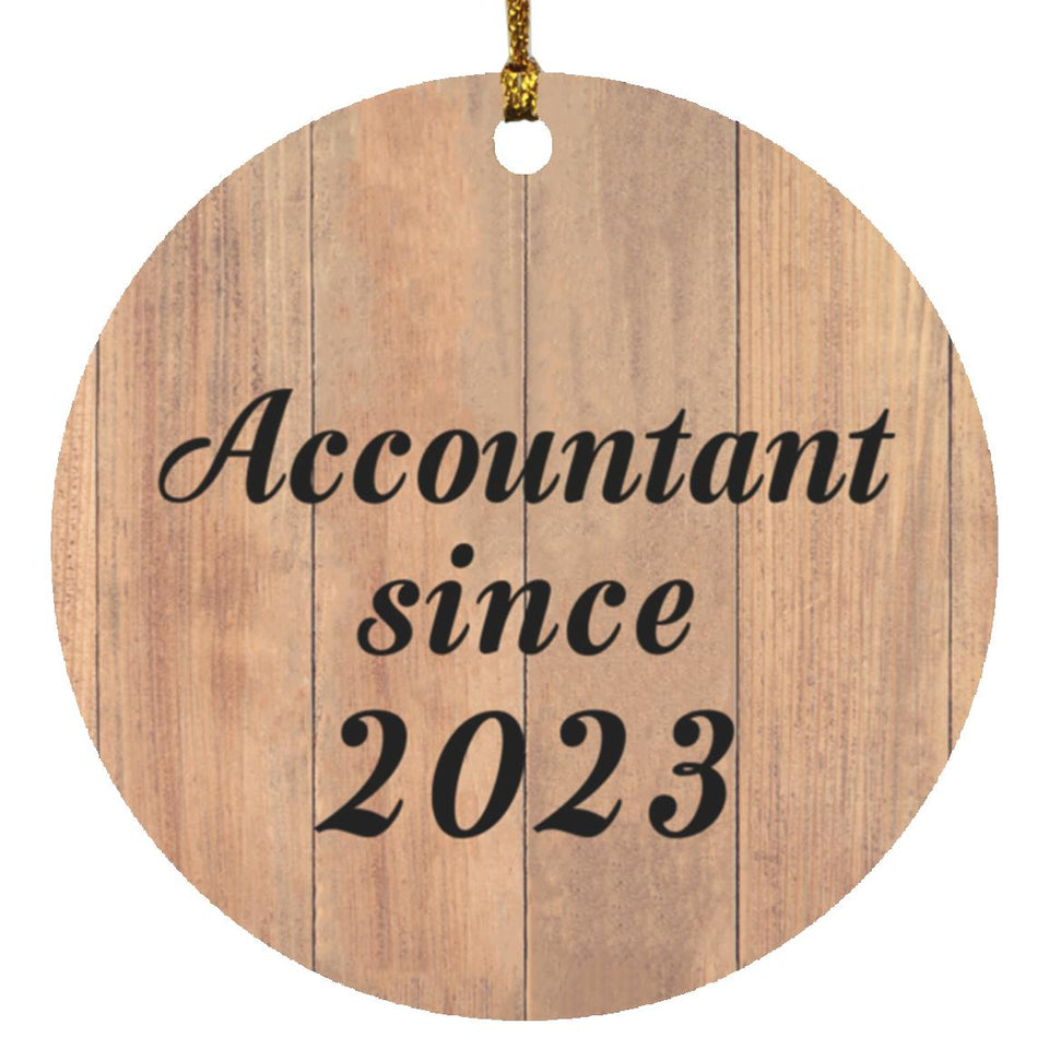 Accountant Since 2023 - Circle Ornament C
