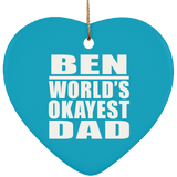 Ben World's Okayest Dad - Heart Ornament
