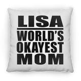 Lisa World's Okayest Mom - Throw Pillow