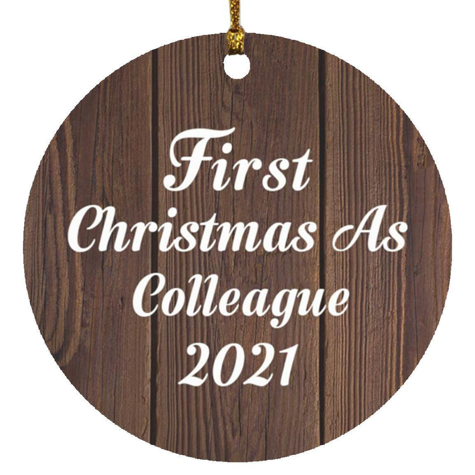 First Christmas As Colleague 2021 - Circle Ornament D