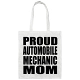 Proud Automobile Mechanic Mom - Tote Bag White