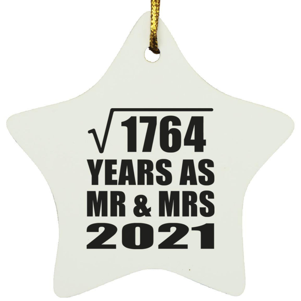 42nd Anniversary Square Root of 1764 Years As Mr & Mrs 2021 - Star Ornament