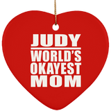 Judy World's Okayest Mom - Heart Ornament
