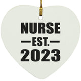 Nurse Established EST. 2023 - Heart Ornament