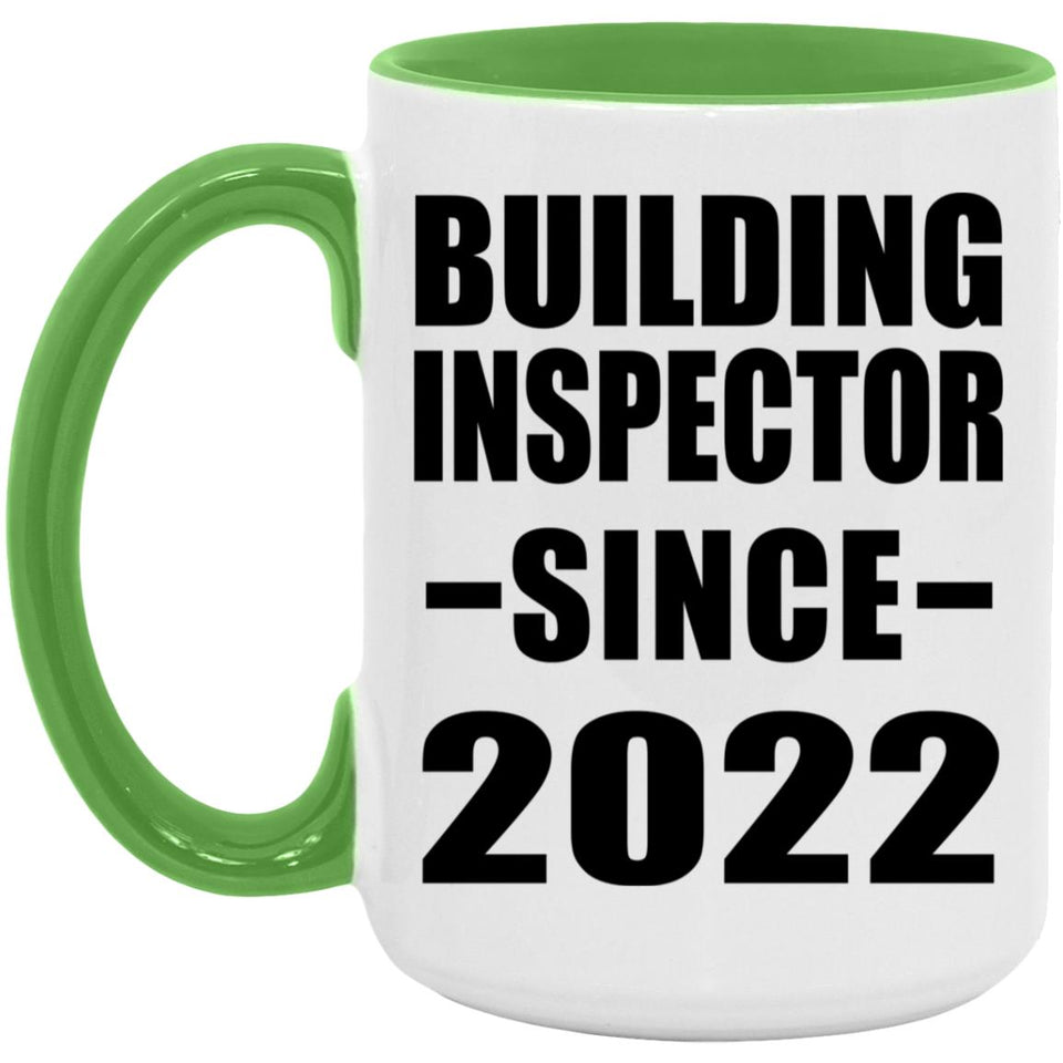 Building Inspector Since 2022 - 15oz Accent Mug Green