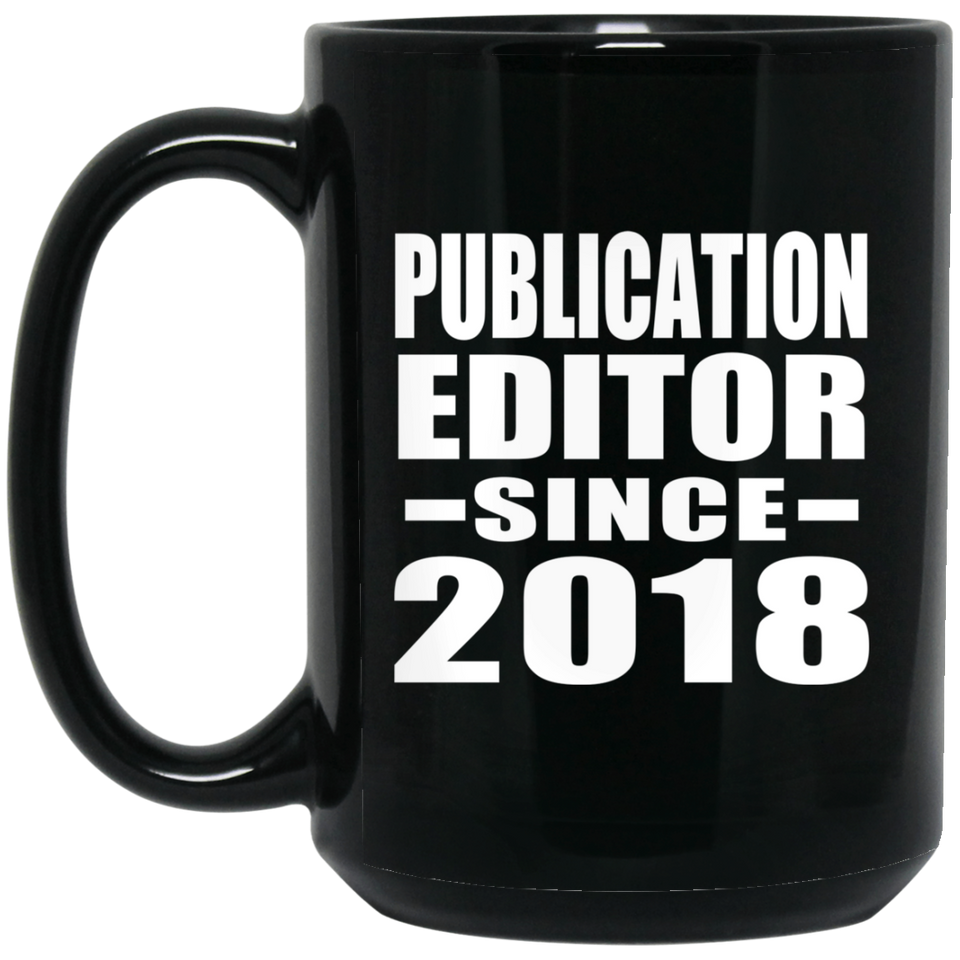 Publication Editor Since 2018 - 15 Oz Coffee Mug Black