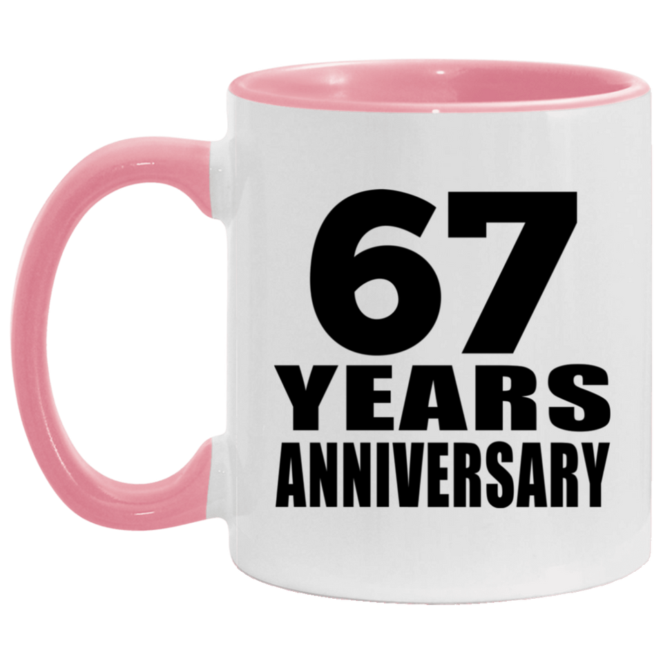 67th Anniversary 67 Years - 11oz Accent Mug Pink