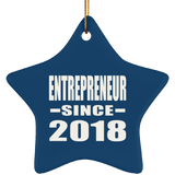 Entrepreneur Since 2018 - Star Ornament