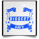 The Smallest Hands Make The Biggest Mark On Dad's Heart - Poster Square