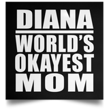 Diana World's Okayest Mom - Poster Square