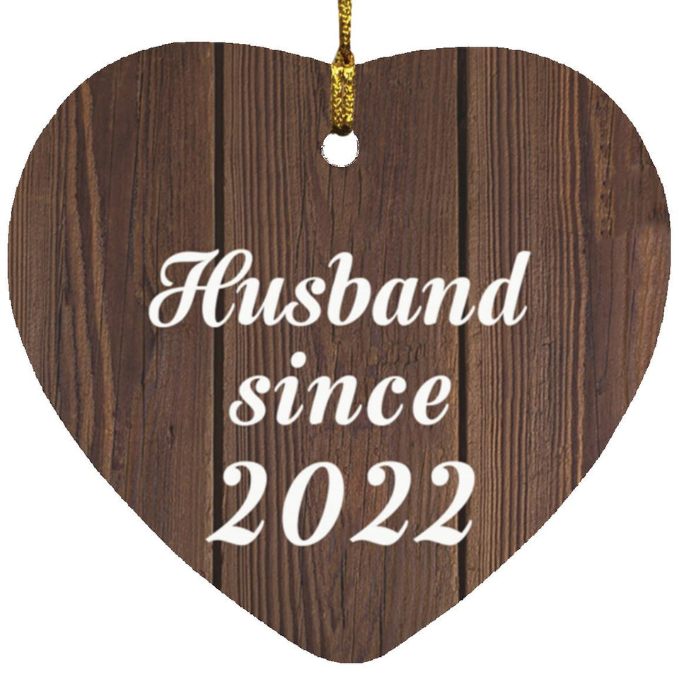 Husband Since 2022 - Heart Ornament D
