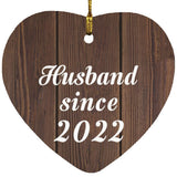 Husband Since 2022 - Heart Ornament D