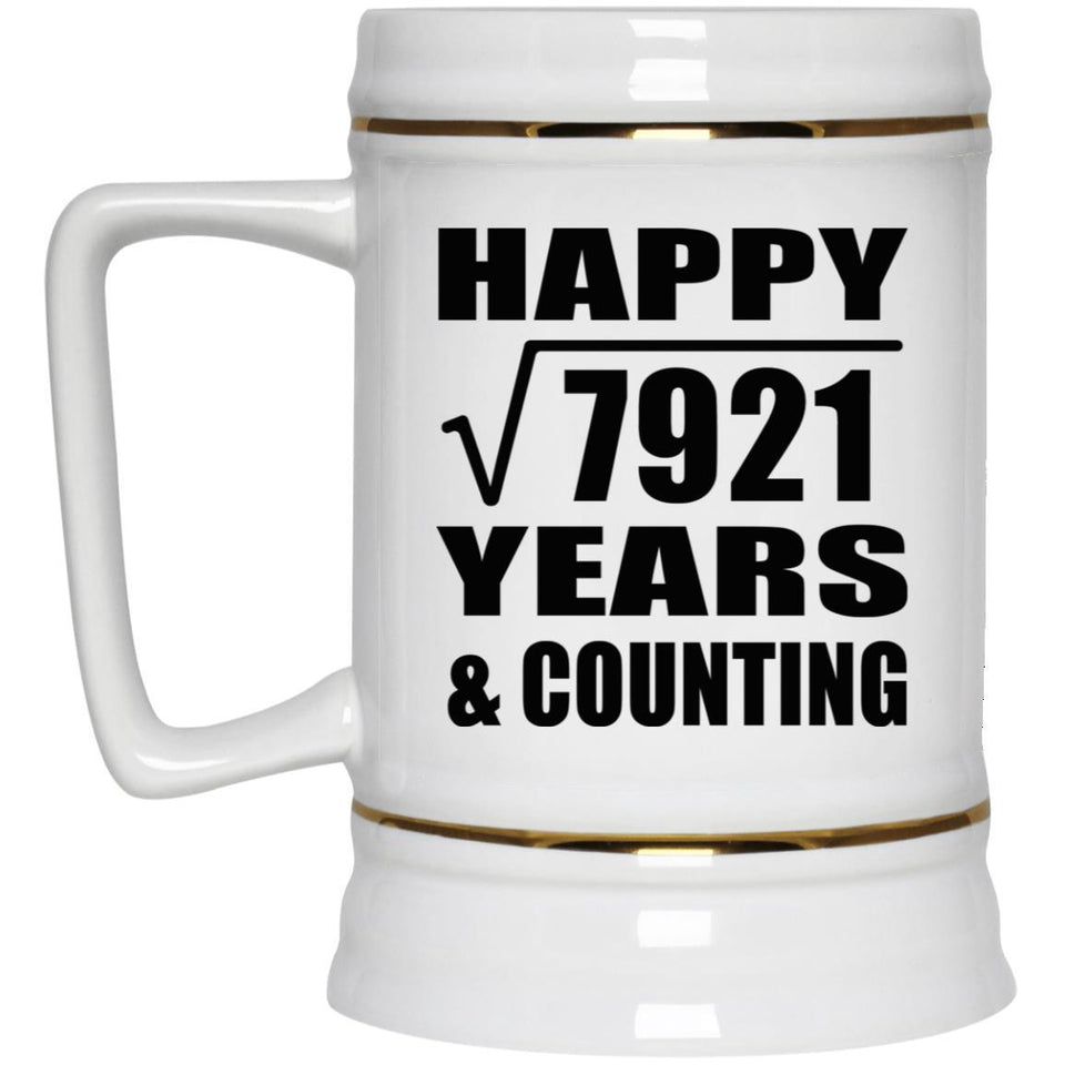 Happy 89th Anniversary Square Root of 7921 Years & Counting - Beer Stein