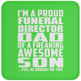 Proud Funeral Director Dad Of Awesome Son - Drink Coaster