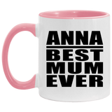 Anna Best Mum Ever - 11oz Accent Mug Pink